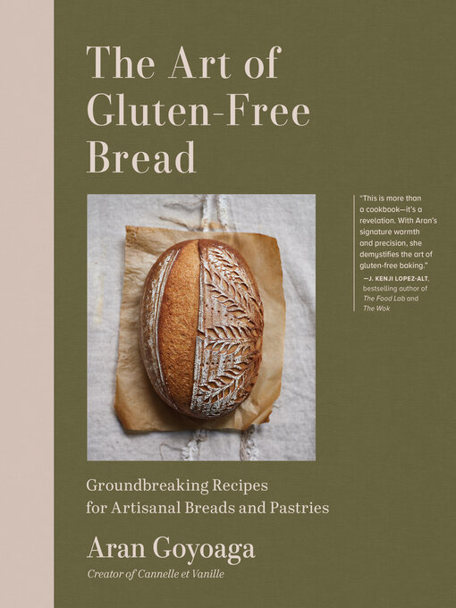 Title details for The Art of Gluten-Free Bread by Aran Goyoaga - Available